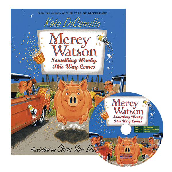 Mercy Watson: Something Wonky this Way Comes B+CD