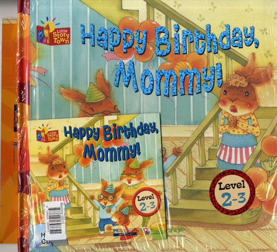 Little Story Town 2-3:Happy Birthday, Mommy (B+CD+W+Phonics) Set