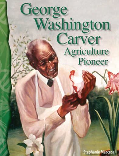 Science Readers5-2:Life Science:George Washington carver:Agriculture Pioneer (B+CD)