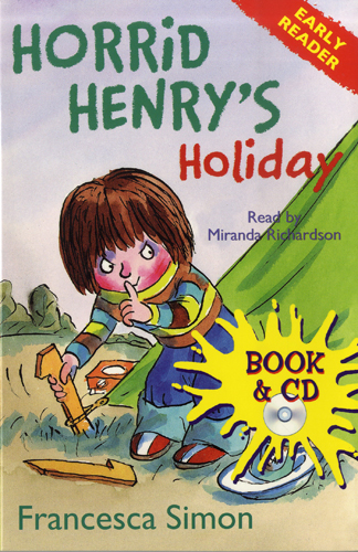 Early Readers Horrid Henry's Holiday (B+CD)