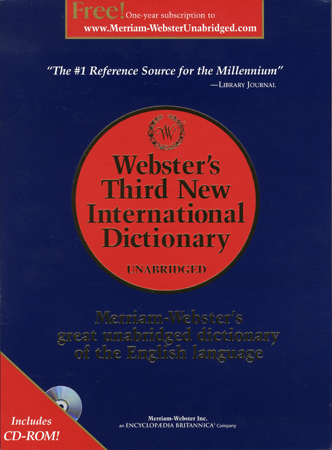 Merriam-Webster's Third New International Dictionary, Unabridged