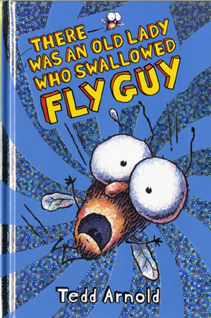 There Was An Old Lady Who Swallowed Fly Guy (Hardcover)