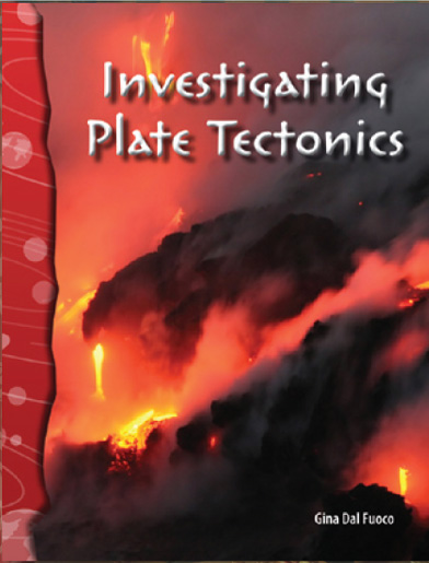 Science Readers6-23:Earth and Space:Investigating Plate Tectonics (B+CD)