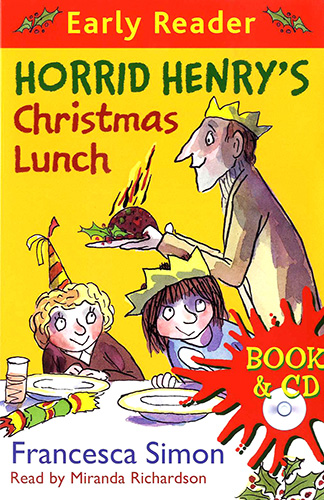 Early Readers Horrid Henry's Christmas Lunch (Book+CD)