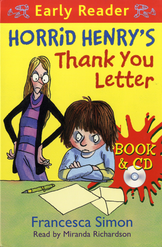 Early Readers Horrid Henry's Thank You Letter (B+CD)