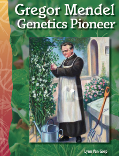 Science Readers5-17:Life Science:Gregor Mendel:Genetics Pioneer (B+CD)