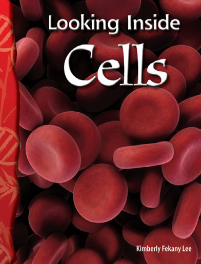 Science Readers6-8:Life Science:Looking inside Cells (B+CD)