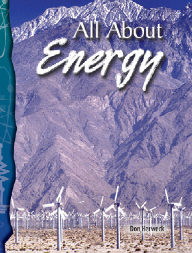 Science Readers6-12:Physical Science:All About energy (B+CD)