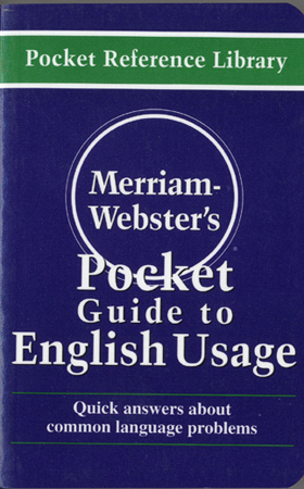 Merriam-Webster´s Pocket Guide to English Usage