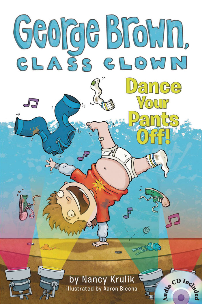 George Brown,Class Clown #9: Dance Your Pants Off! (B+CD)