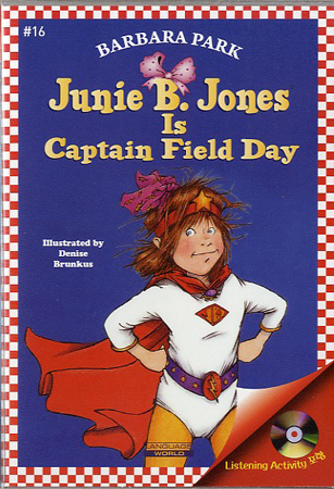 Junie B. Jones #16:Is Captain Field Day (B+CD)