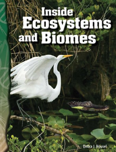 Science Readers6-10:Life Science:Inside Ecosystems and Biomes (B+CD)