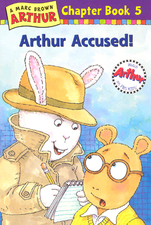Arthur Chapter Book #5 : Arthur Accused! 대표이미지