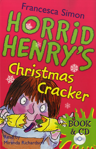 Horrid Henry's Christmas Cracker (B+CD)