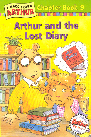 Arthur Chapter Book #9 : Arthur and the Lost Diary