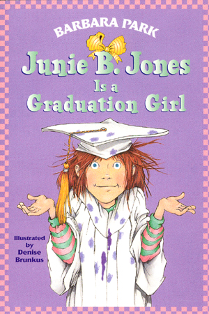 #17 Junie B. Jones Is a Graduation girl