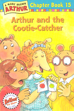 Arthur Chapter Book #15 : Arthur and The Cootie-Catcher
