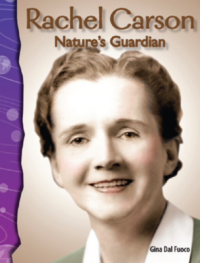 Science Readers5-15:Earth and Space:Rachel Carson: Nature's Guardian (B+CD)
