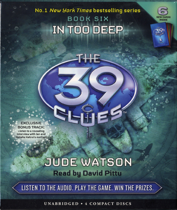 39 Clues #6 In Too Deep - Audio CD