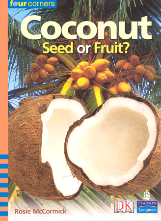 Four Corners Fluent Coconut Seed or Fruit?