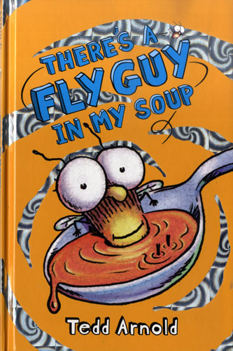 #12:There's a Fly Guy in My Soup (HB)