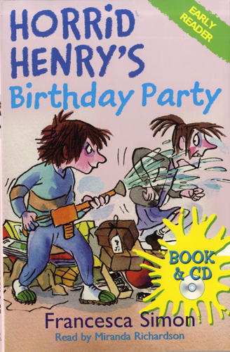 Early Readers Horrid Henry's Birthday Party (B+CD)