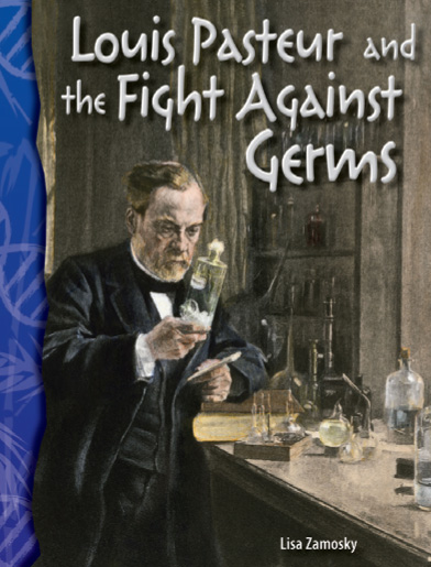 Science Readers5-1:Life Science:Louis Pateur and the Fight Against Germs (B+CD)