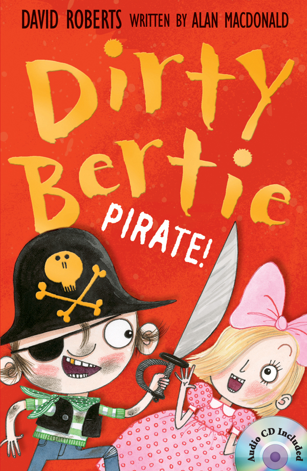 Thumnail : Dirty Bertie: Pirate! (B+CD)