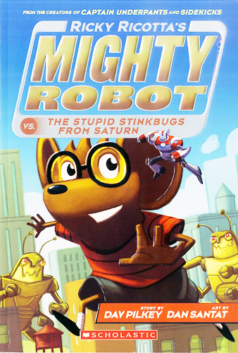 Ricky Ricotta's Mighty Robot vs. The Stupid Stinkbugs From Saturn