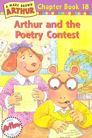 Arthur Chapter Book #18 : Arthur and the Poetry Contest