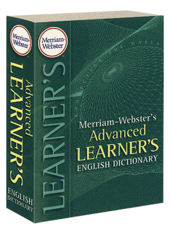 Merriam-Webster's Advanced Learner's English Dictionary