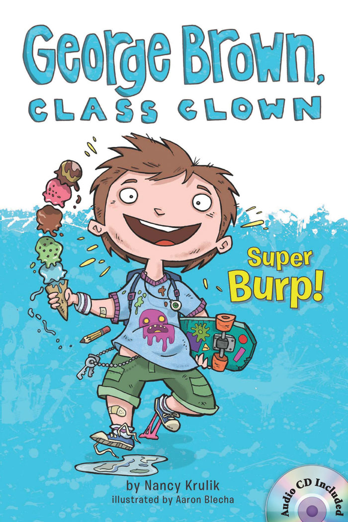George Brown,Class Clown #1: Super Burp! (B+CD)