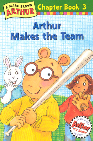 Arthur Chapter Book #3 : Arthur Makes the Team 대표이미지