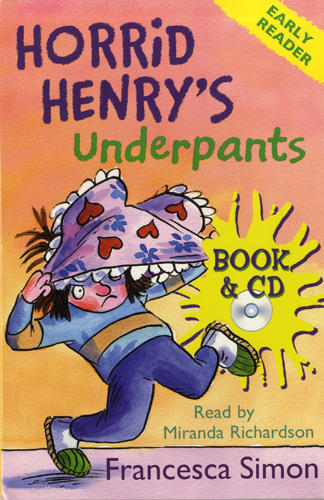 Early Readers Horrid Henry's Underpants (B+CD)