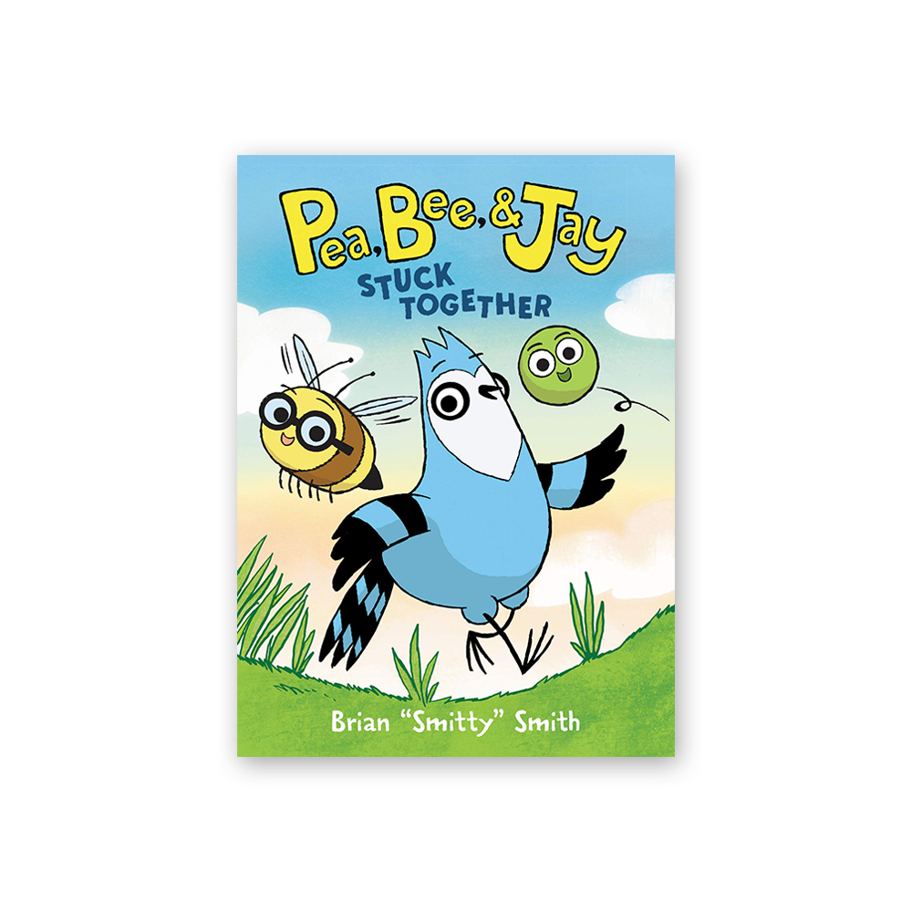 Pea, Bee, & Jay #1: Stuck Together (P)