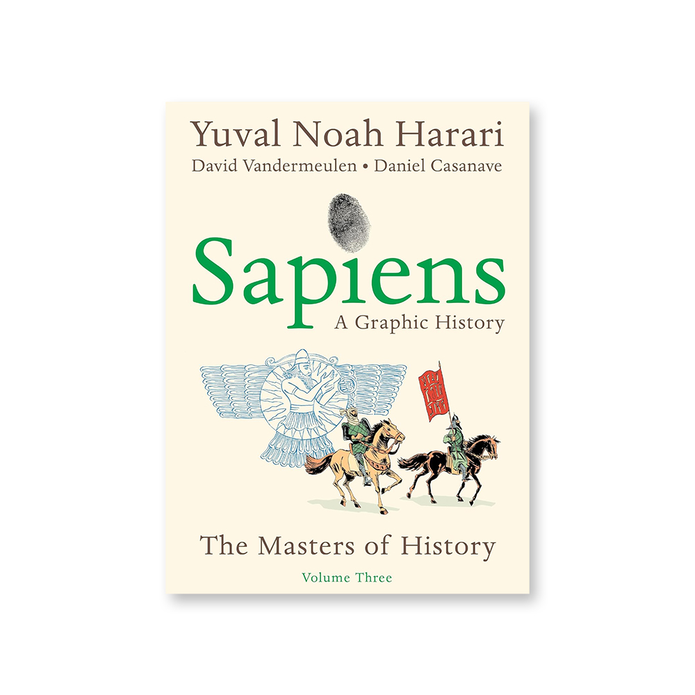 Sapiens A Graphic History: The Masters of History (Volume 3, P)