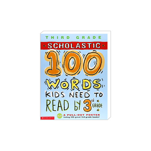 100 Words Kids Need To Read by 3rd Grade