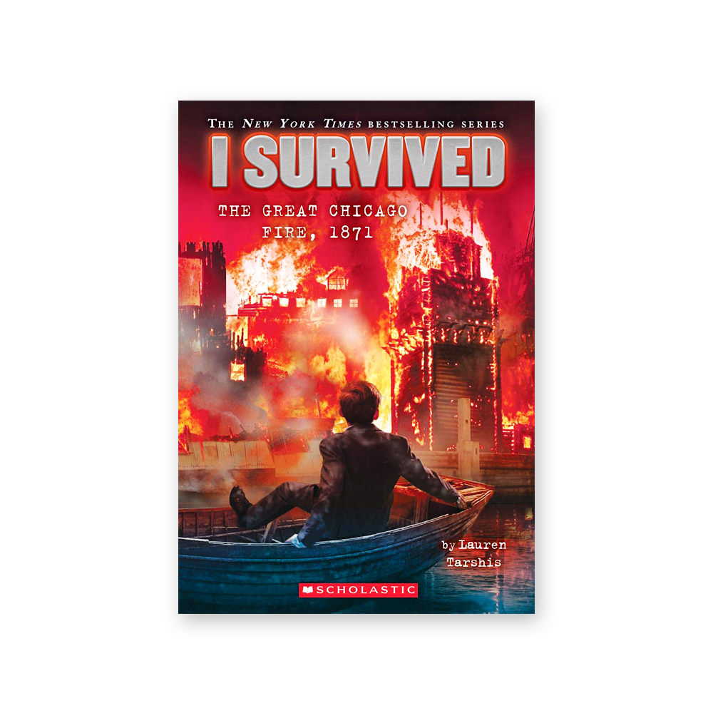 I Survived #11: I Survived the Great Chicago Fire, 1871