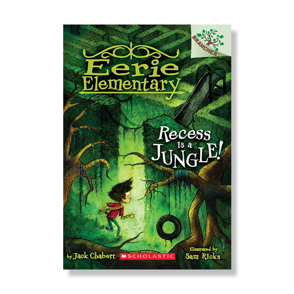 Elementary #3: Recess Is a Jungle! (A Branches Book) 대표이미지