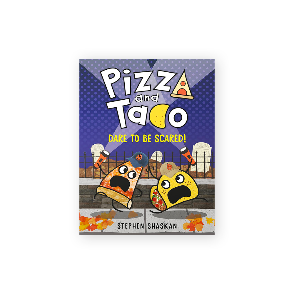 Pizza and Taco #6: Dare to Be Scared! (A Graphic Novel)