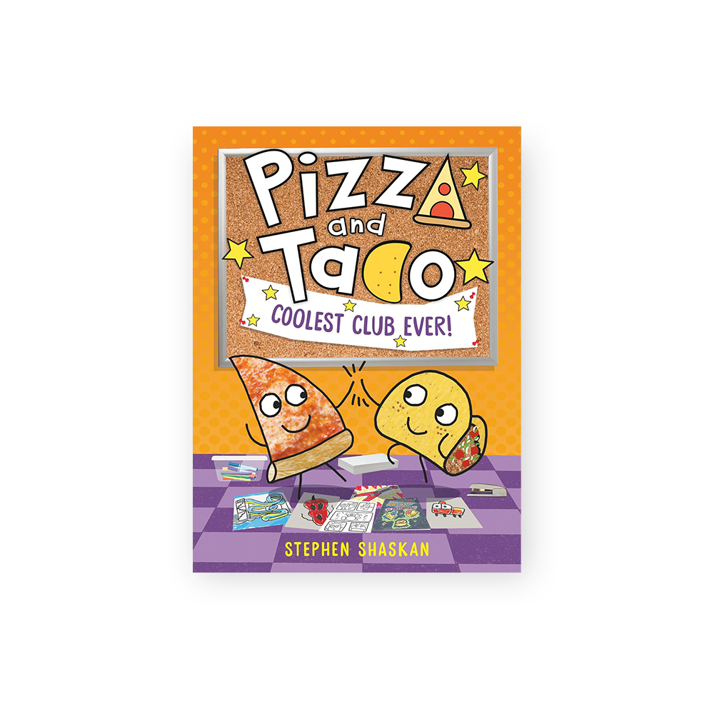 Pizza and Taco #9: Coolest Club Ever!: (A Graphic Novel)