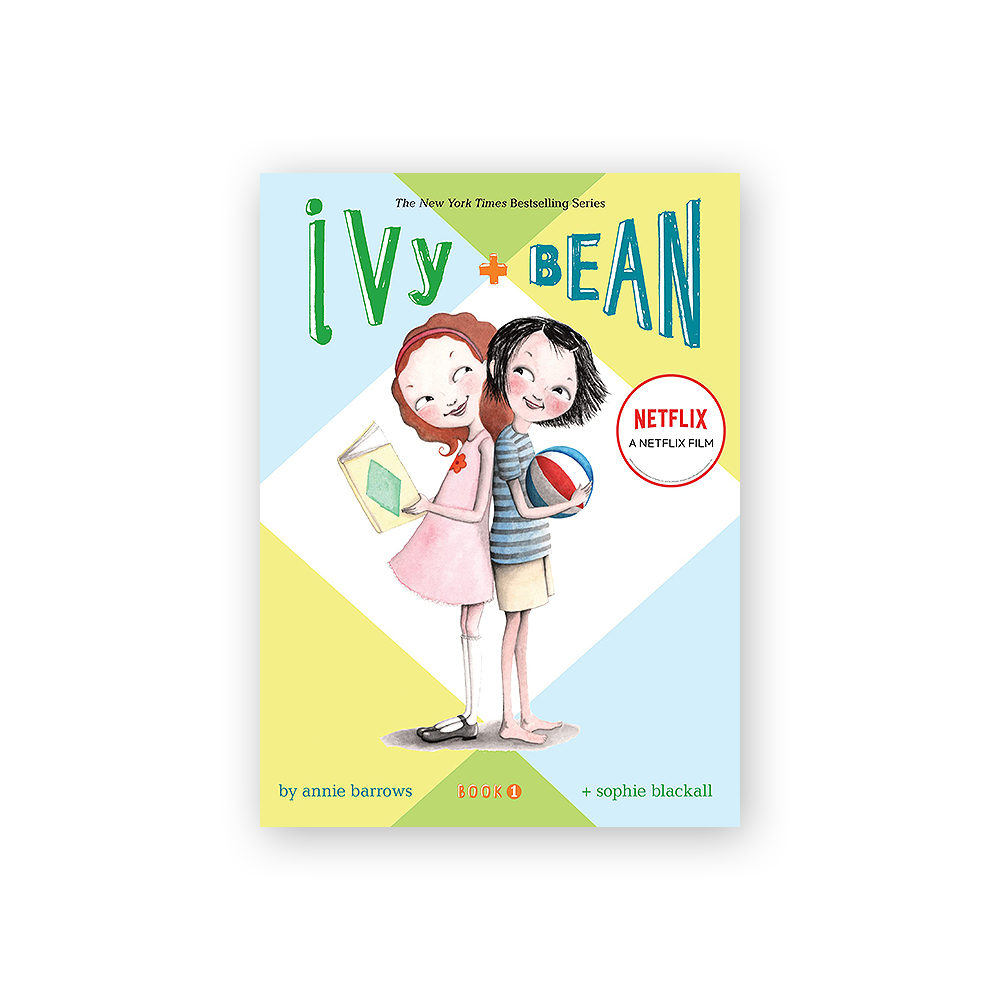 Ivy and Bean #1: Ivy and Bean 