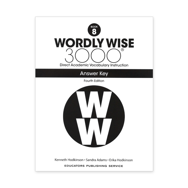 Wordly Wise 3000: Book 08 Answer Key (4/E)