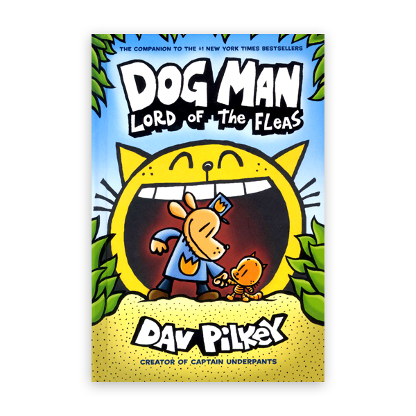 Dog Man #6:Brawl of the Wild:From the Creator of Captain Underpants 