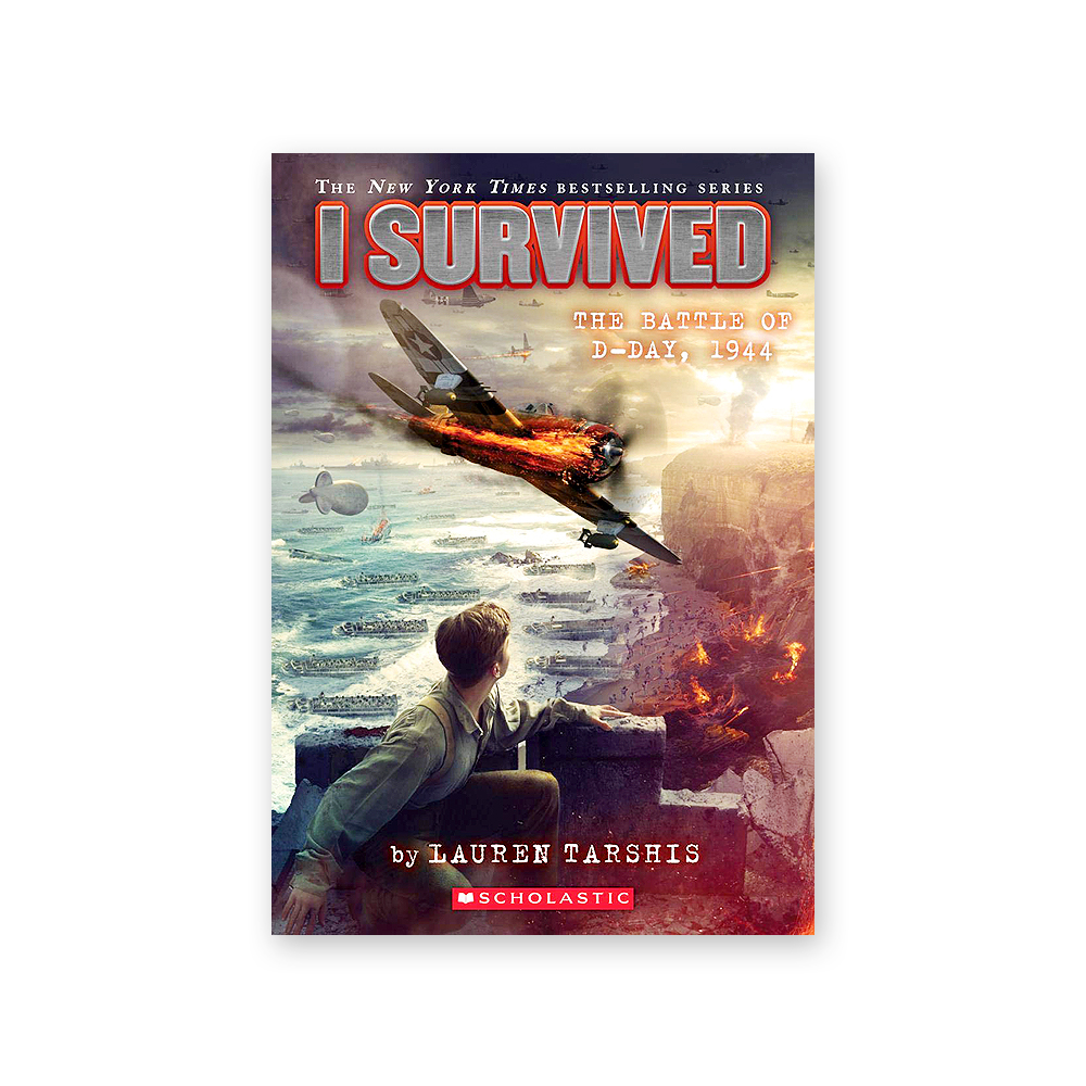 I Survived #18: I Survived the Battle of D-Day, 1944