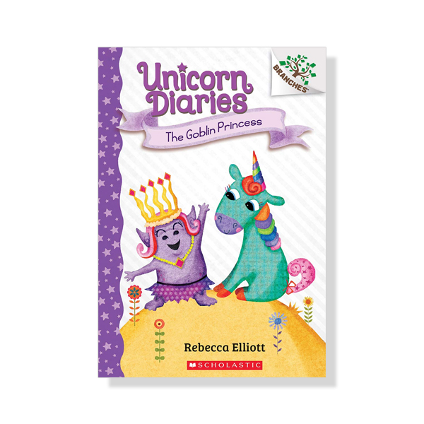 Unicorn Diaries #4:The Goblin Princess (A Branches Book)