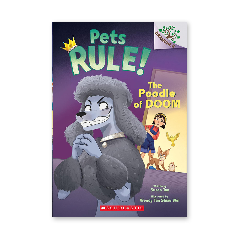Pets Rule #2: The Poodle of Doom (A Branches Book)