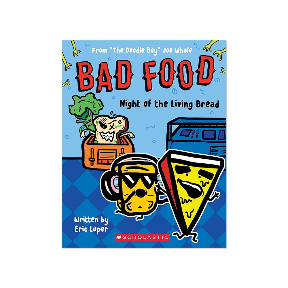 Bad Food #05 Night of the Living Bread