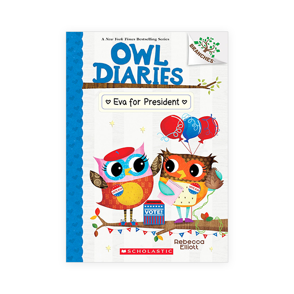 Owl Diaries #19:Eva for President (A Branches Book)