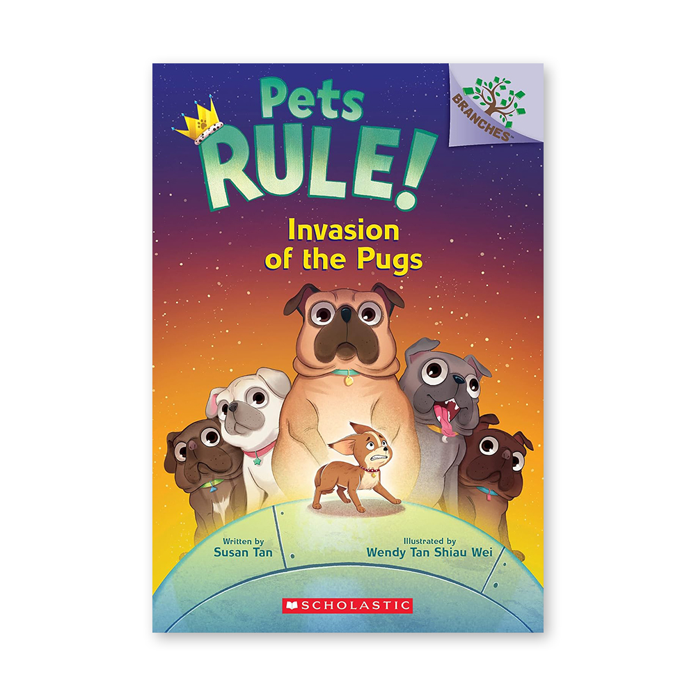 Pets Rule #5: Invasion of the Pugs (A Branches Book)